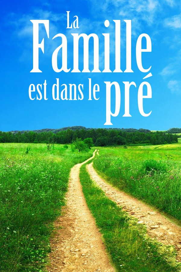 QFR - La famille est dans le pré