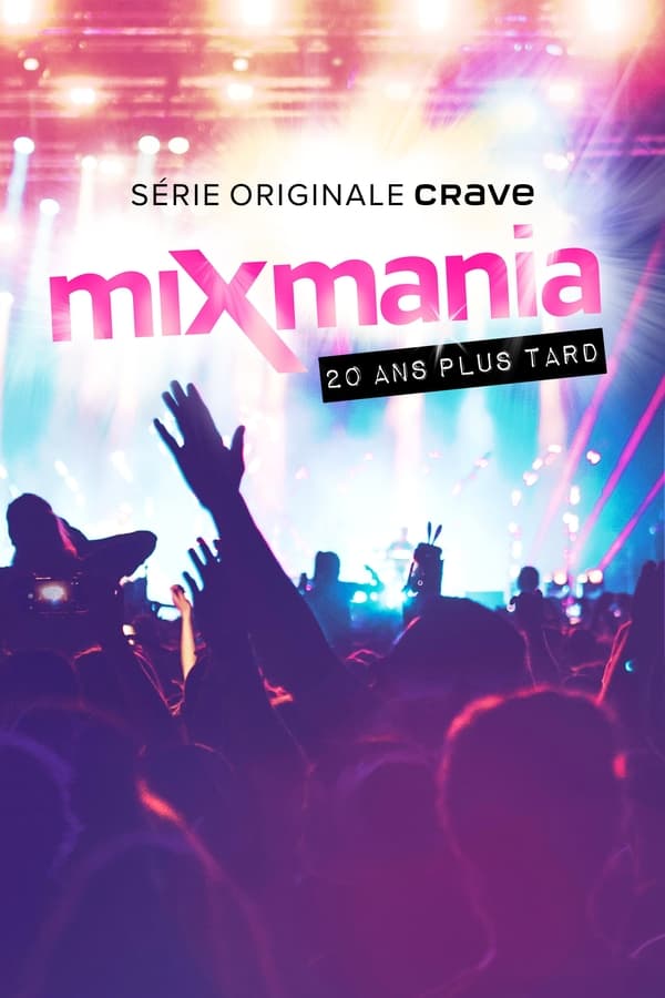 QFR - Mixmania : 20 ans plus tard (2022)