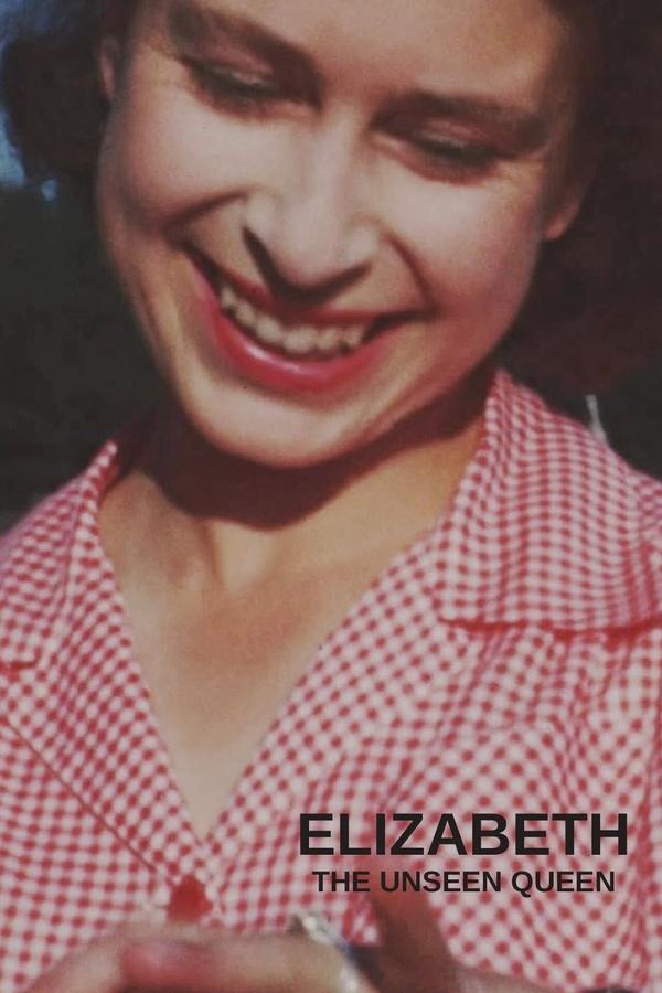 EN - Elizabeth: The Unseen Queen (2022)