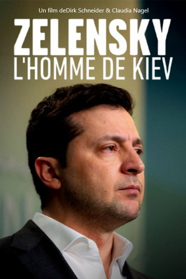 FR - Selenskyj - Ein Präsident im Krieg  (2022)