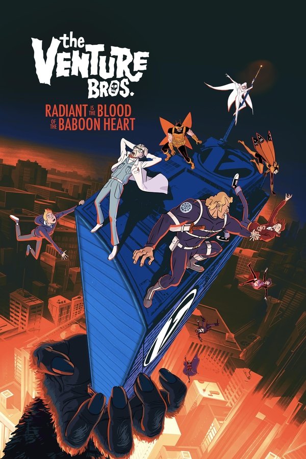 RU - The Venture Bros.: Radiant Is the Blood of the Baboon Heart (2023)