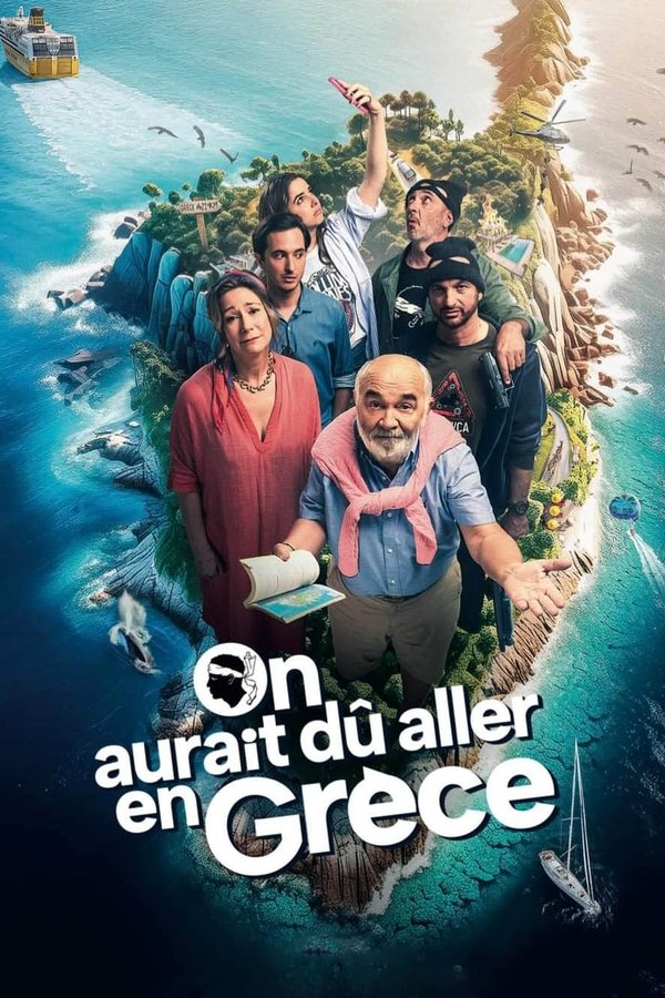 FR - On aurait dû aller en Grèce (2024) HQ