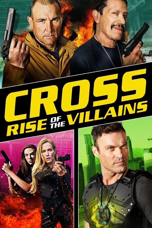 IN - Cross: Rise of the Villains (2019)