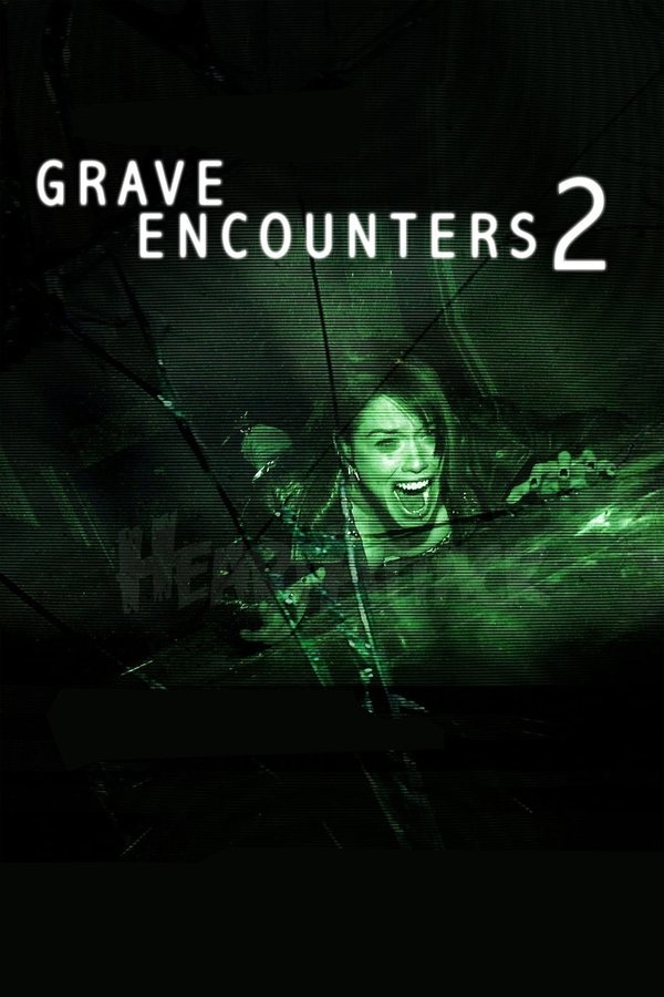 DE - Grave Encounters 2 (2012)