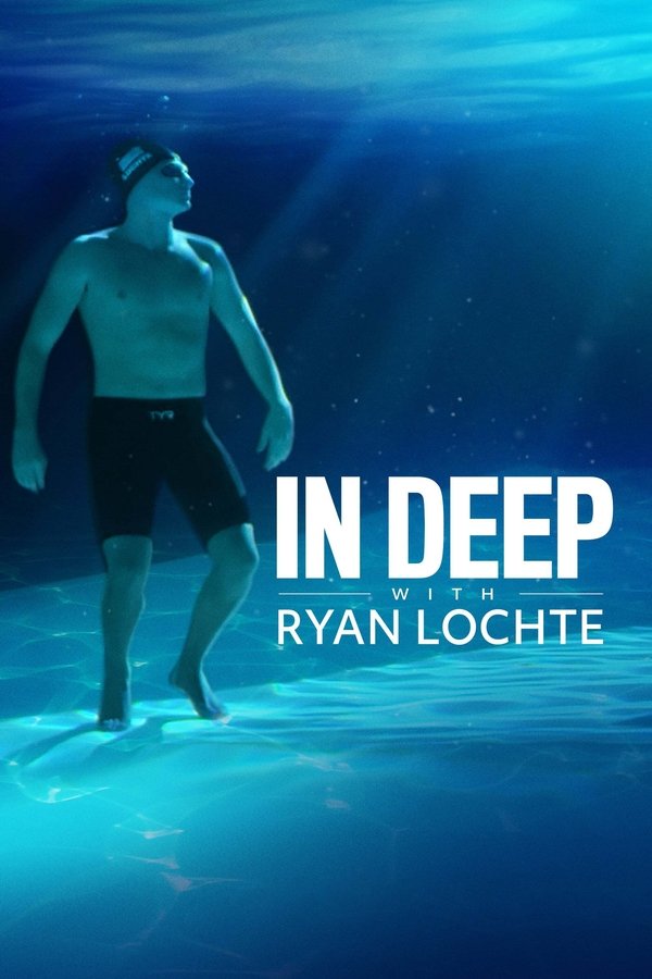 EN - In Deep With Ryan Lochte  (2020)