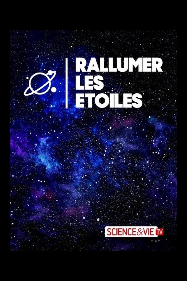 FR - Rallumer les étoiles  (2022)