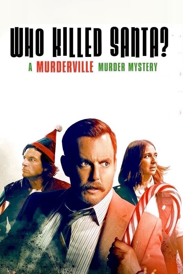 AL - Who Killed Santa? A Murderville Murder Mystery (2022)
