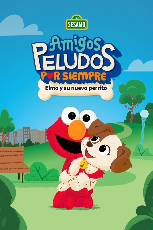 LAT - Amigos Peludos por Siempre: Elmo y su Nuevo Perrito  (2021)
