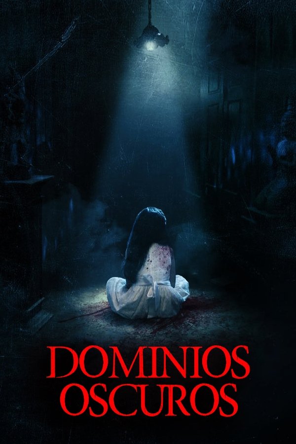ES - Dominios Oscuros (2017)