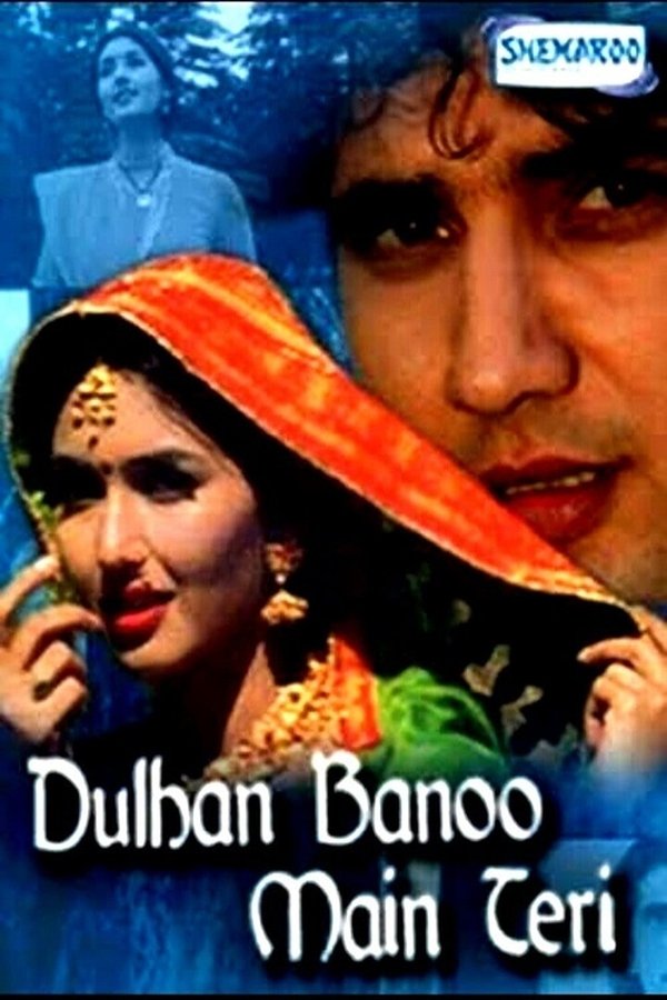 IN - Dulhan Banoo Main Teri (1999)