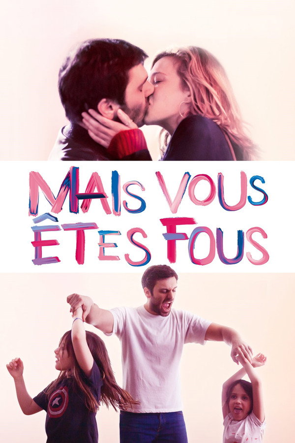 FR - Mais vous êtes fous  (2019)