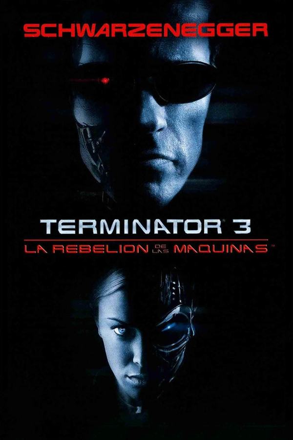 ES - Terminator 3: La rebelión de las máquinas (2003)