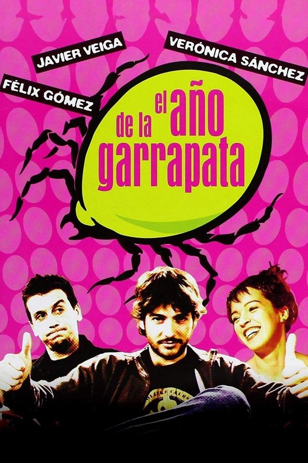 ES - El año de la garrapata (2004)