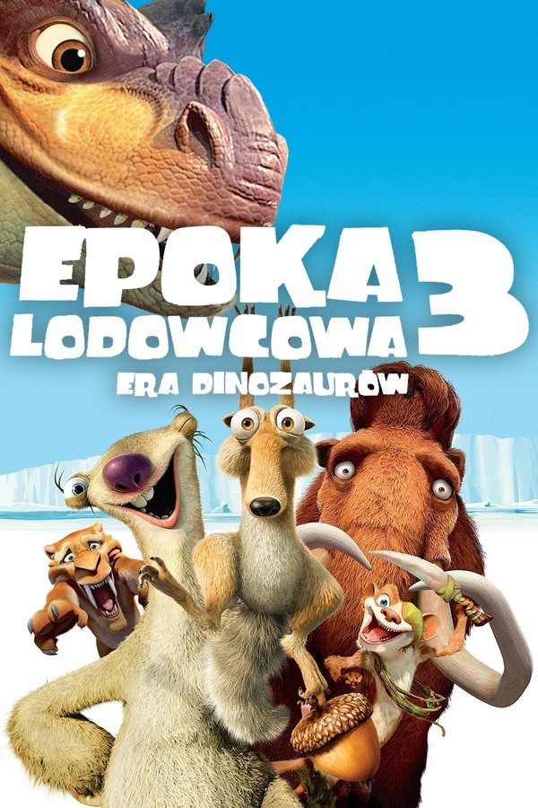 PL 4K - Epoka lodowcowa 3 - Era dinozaurów (2009)