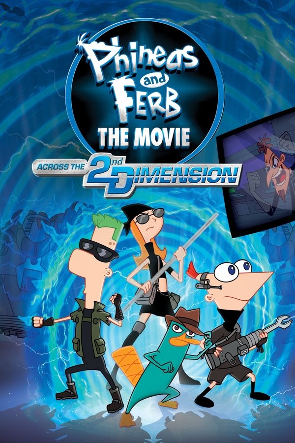 GR - Phineas and Ferb: The Movie: Across the 2nd Dimension (2011)