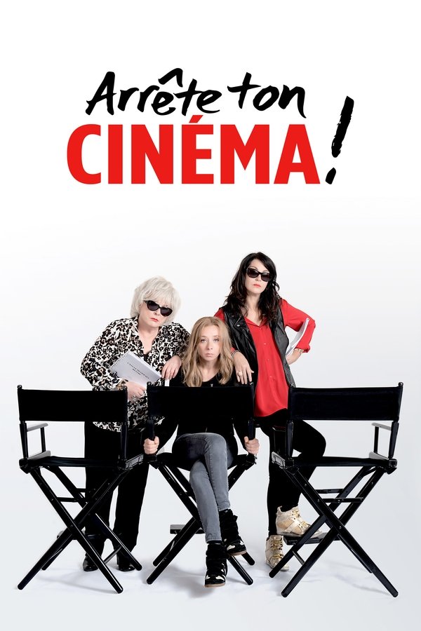 FR - Arrête ton cinéma ! (2016)