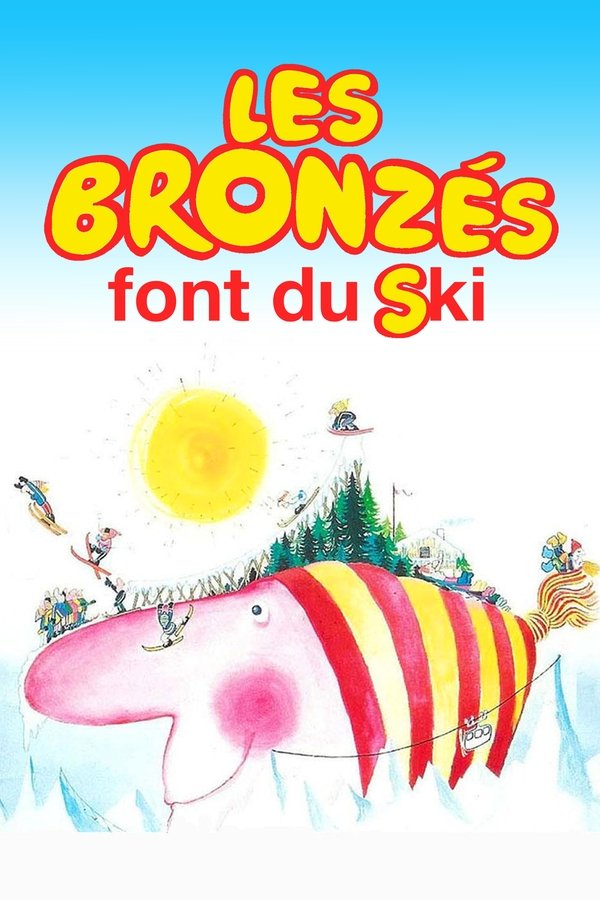 FR - Les Bronzes 2 Font Du Ski (1979) - CHRISTIAN CLAVIER