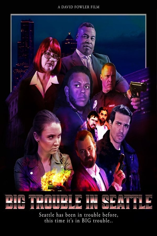 EN - Big Trouble In Seattle (2021)