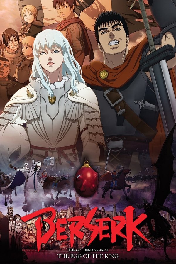 EX - Berserk: The Golden Age Arc I - The Egg of the King (2012)