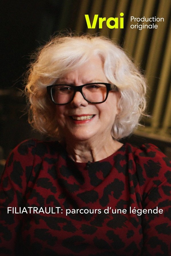 QFR - Filiatrault : Parcours d'une légende (2022)