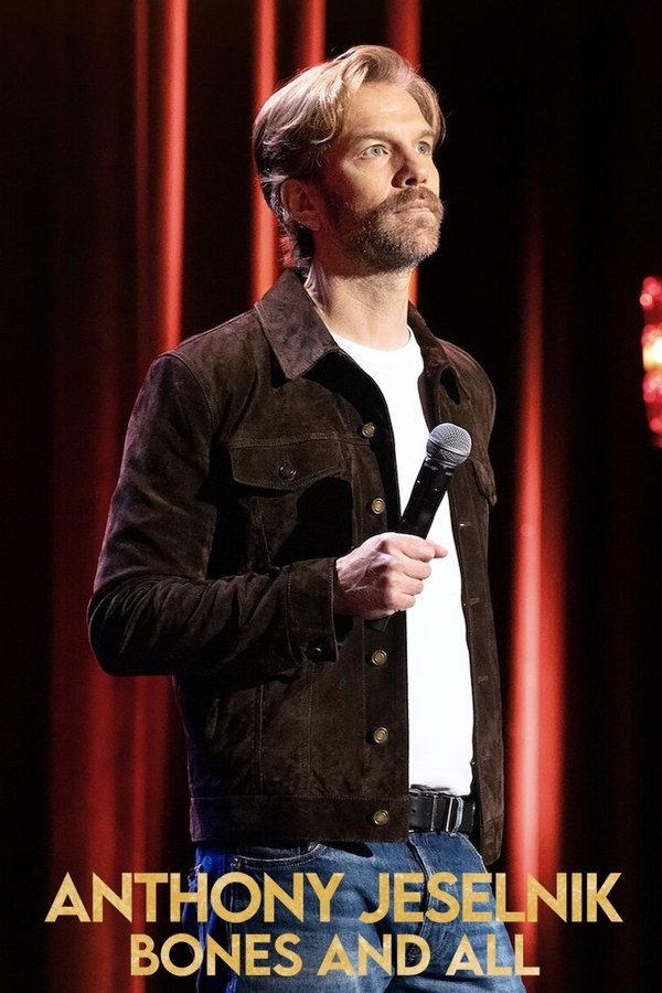 SE - Anthony Jeselnik: Bones And All