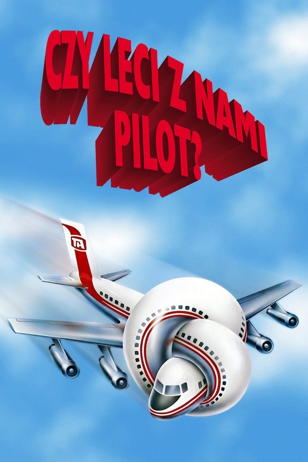 PL - CZY LECI Z NAMI PILOT? (1980)