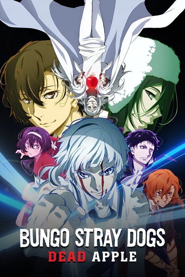 EX - Bungo Stray Dogs: Dead Apple (2018)