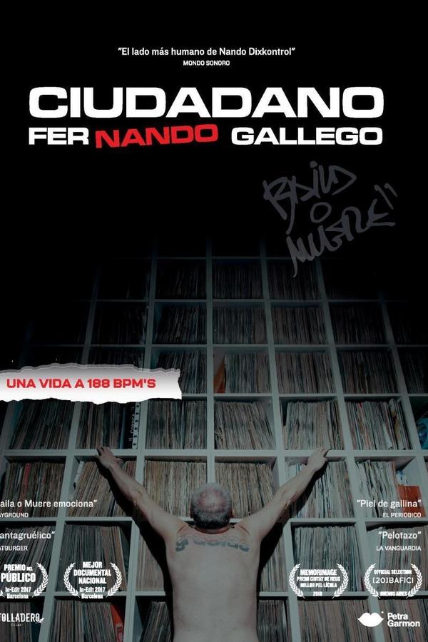 ES - Ciudadano Fernando Gallego: Baila o Muere (2017)