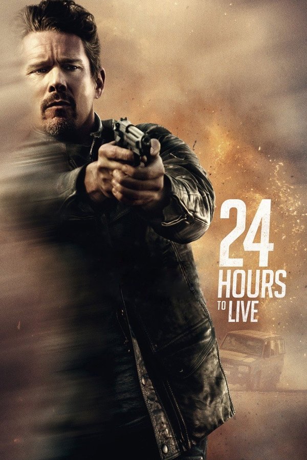 IN - 24 Hours to Live (2017)