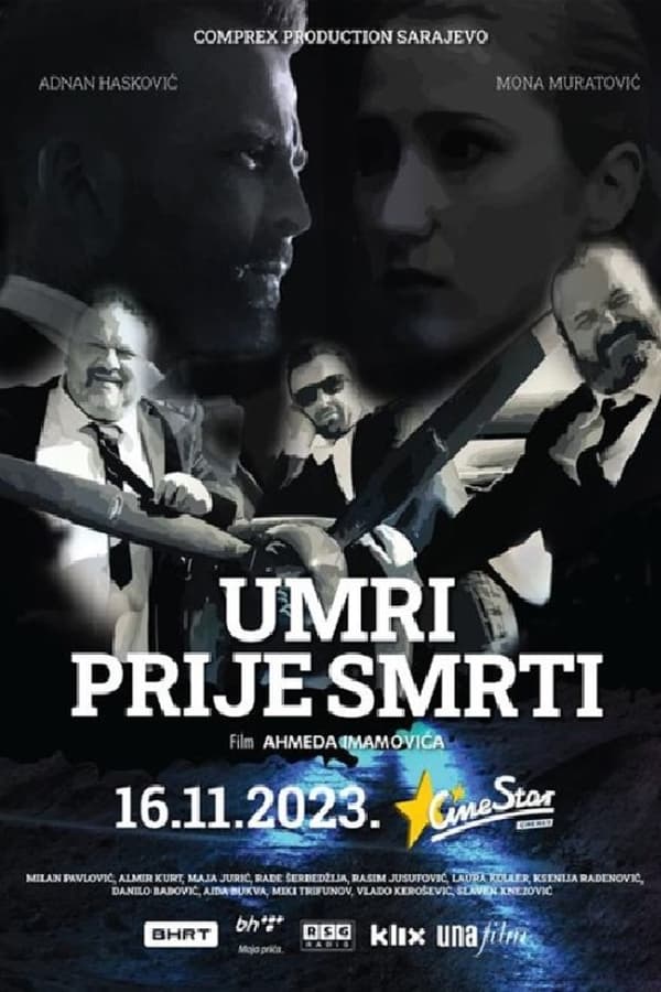 EX - Umri prije smrti (2023)