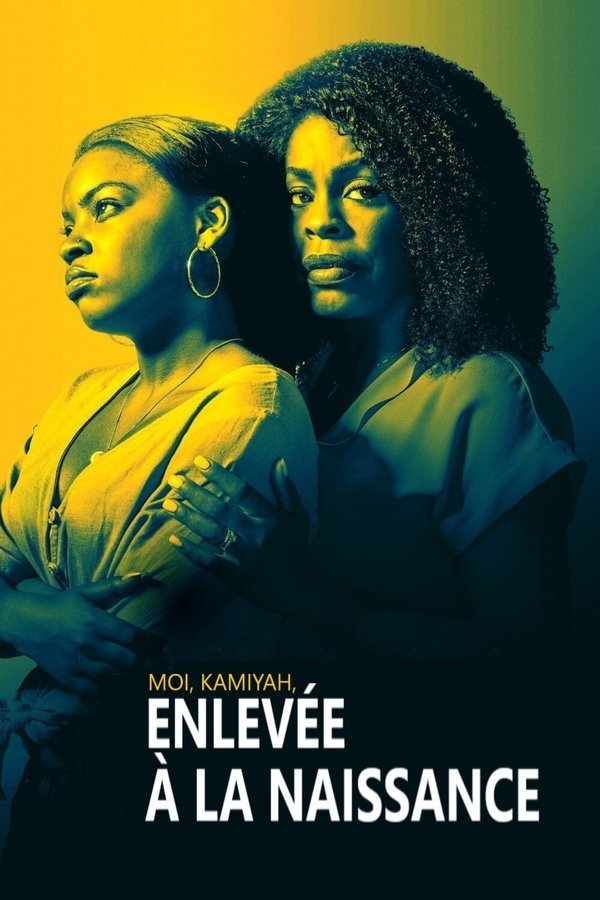 enlevée à la naissance  (2020)
