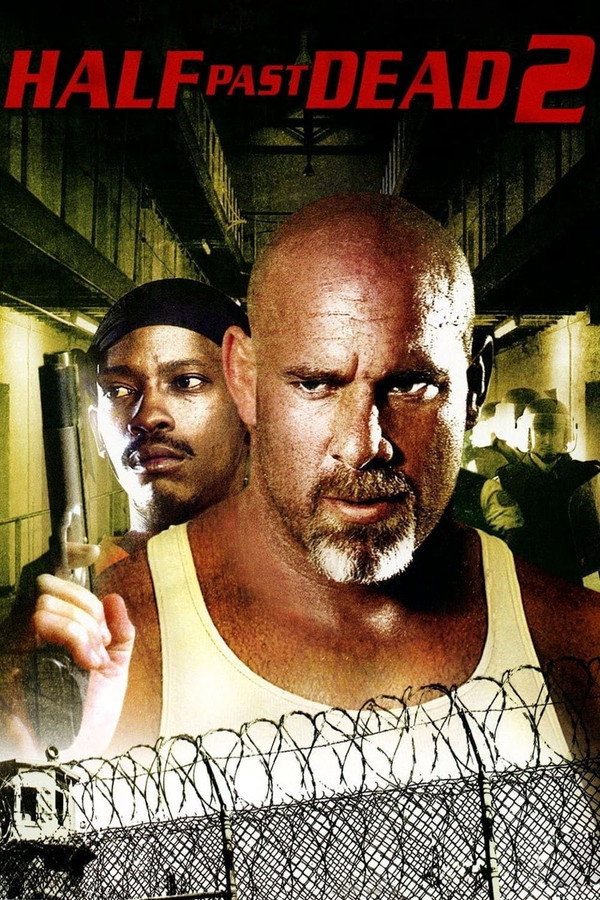 IN - Half Past Dead 2 (2007)