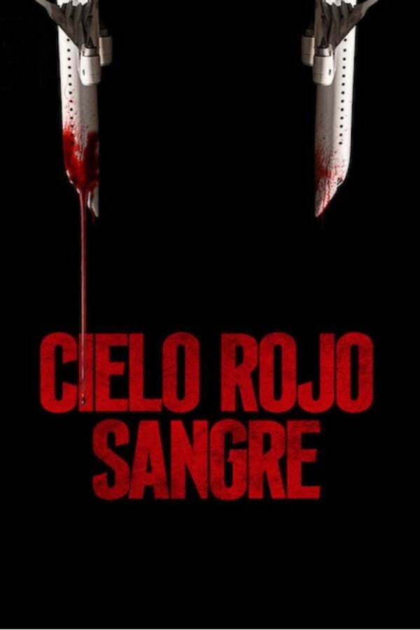 ES - Cielo rojo sangre (2021)