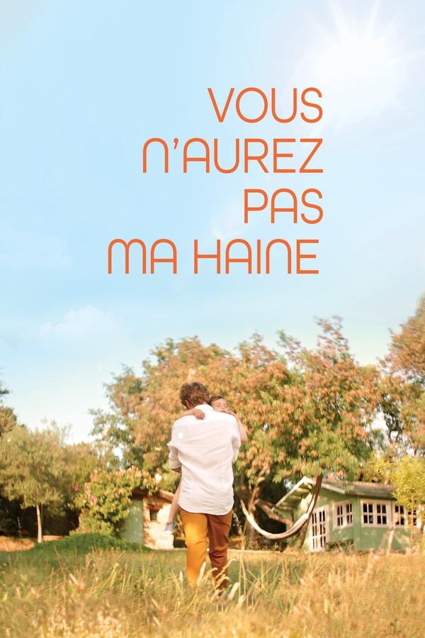 FR - Vous n'aurez pas ma haine (2022)