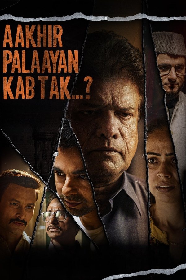 IN - Aakhir Palaayan Kab Tak..? (2024)