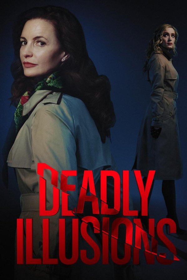 DE - Deadly Illusions (2021)