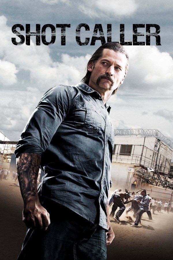 DE - Shot Caller (2017)