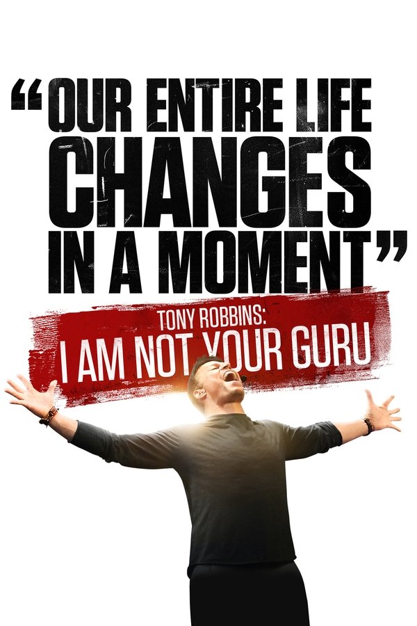 FR - Tony Robbins : I Am Not Your Guru (2016)