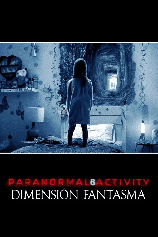 ES - Paranormal Activity: Dimensión fantasma (2015)