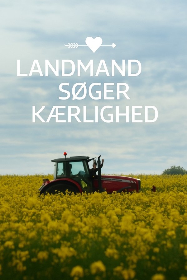 DK - Landmand søger kærlighed (2015) (DK) S01 E01