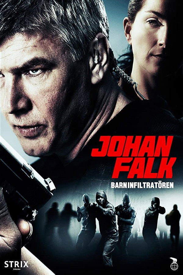 SE - Johan Falk 11: Barninfiltratören