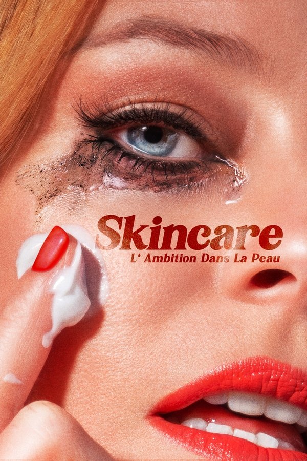 FR - Skincare : L' Ambition Dans La Peau (2024)
