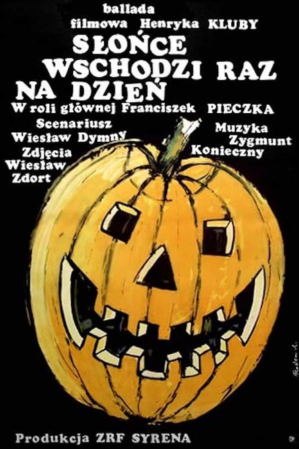 PL - SŁOŃCE WSCHODZI RAZ NA DZIEŃ (1972) POLSKI