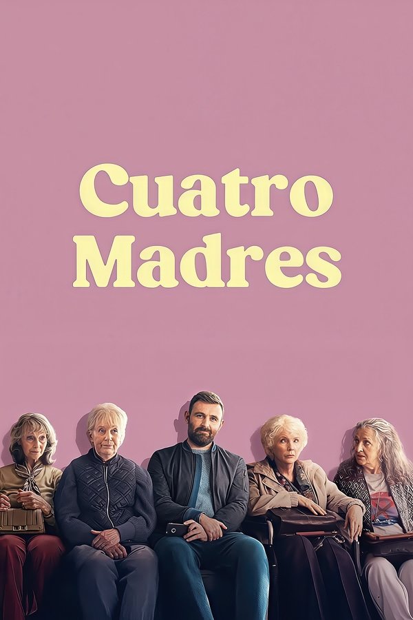 ES - Cuatro madres (HQ) (2025)