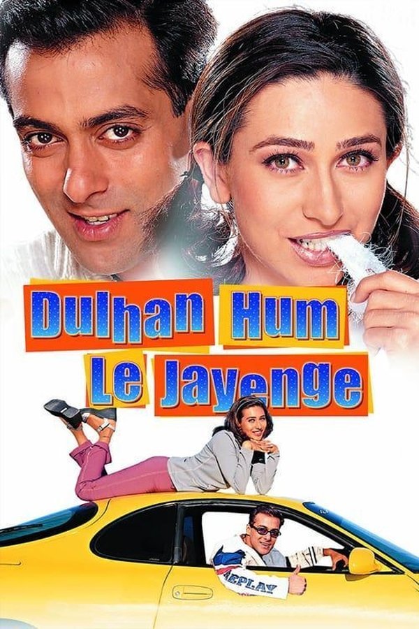 IN - Dulhan Hum Le Jayenge (2000)