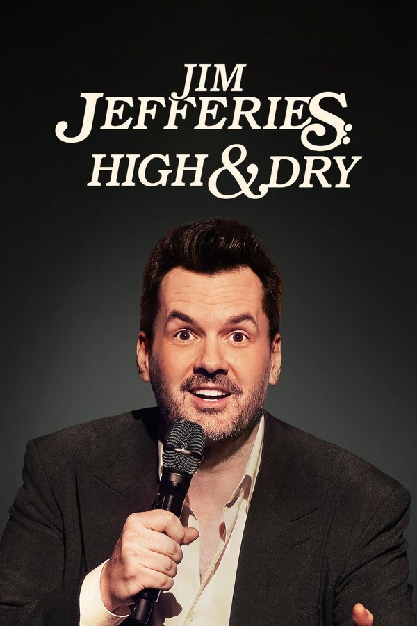 SC - Jim Jefferies: High n' Dry (2023)