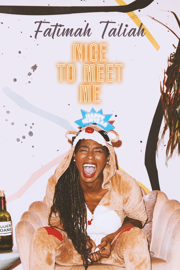 EN - Fatimah Taliah: Nice to Meet Me  (2021)