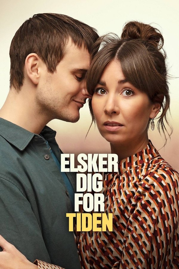 DK - Elsker dig for tiden (2022)