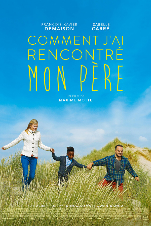 FR - Comment j'ai rencontré mon père (2017)