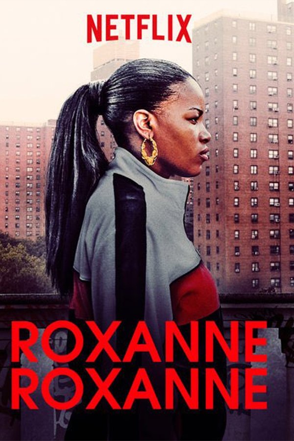 ES - Roxanne Roxanne (2017)